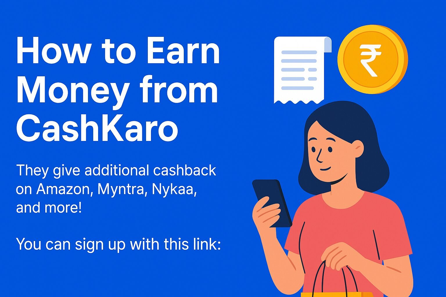 How to Earn Money from CashKaro