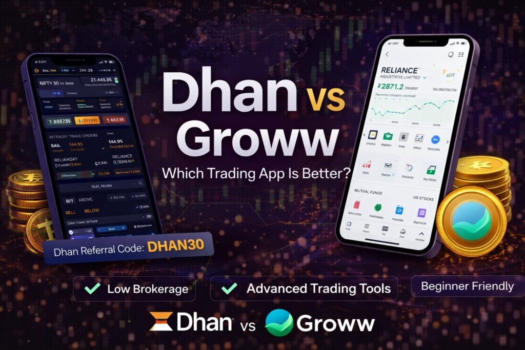 Dhan vs Groww
