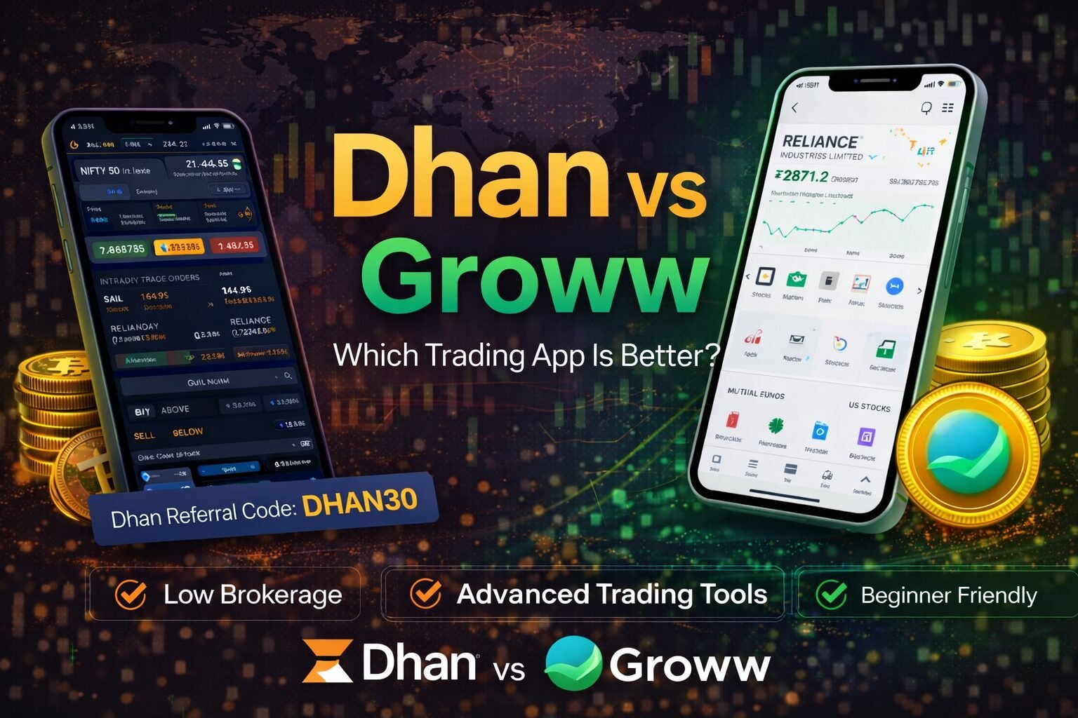 Dhan vs Groww – Which Demat & Trading App Is Better in 2026?